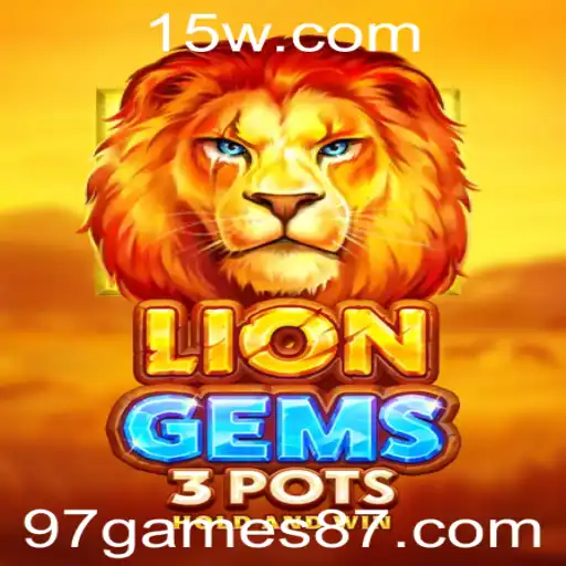 Descubra o Mundo de LionGems3pots com 97 Games