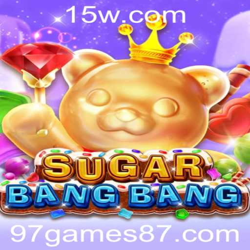 Explorando o Universo de SUGARBANGBANG: O Novo Sucesso dos 97 Games